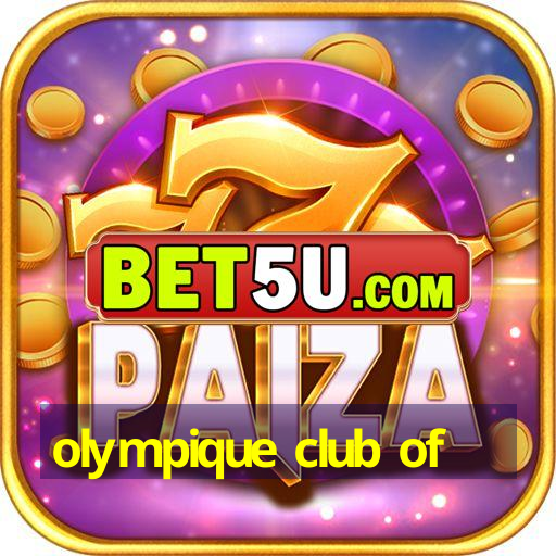 olympique club of